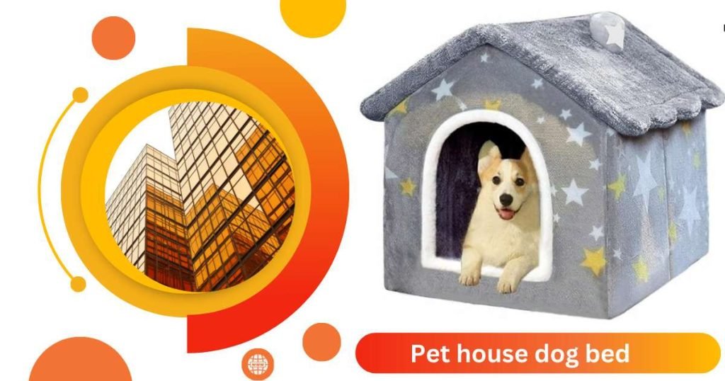 Best pet house dog bed