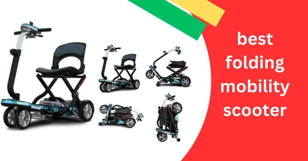 best folding mobility scooter quality