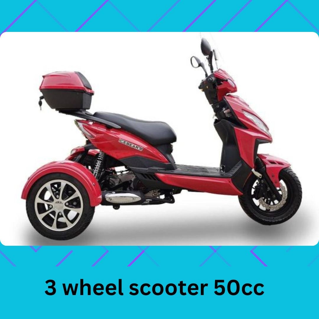 3 wheel scooter 50cc