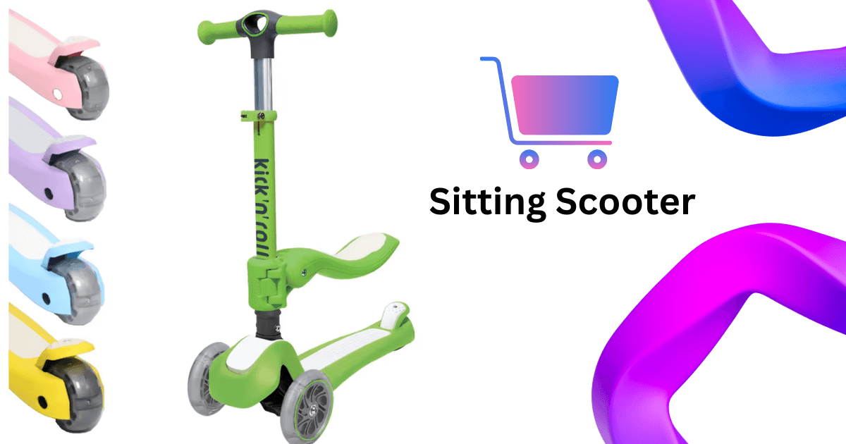 Sitting Scooter