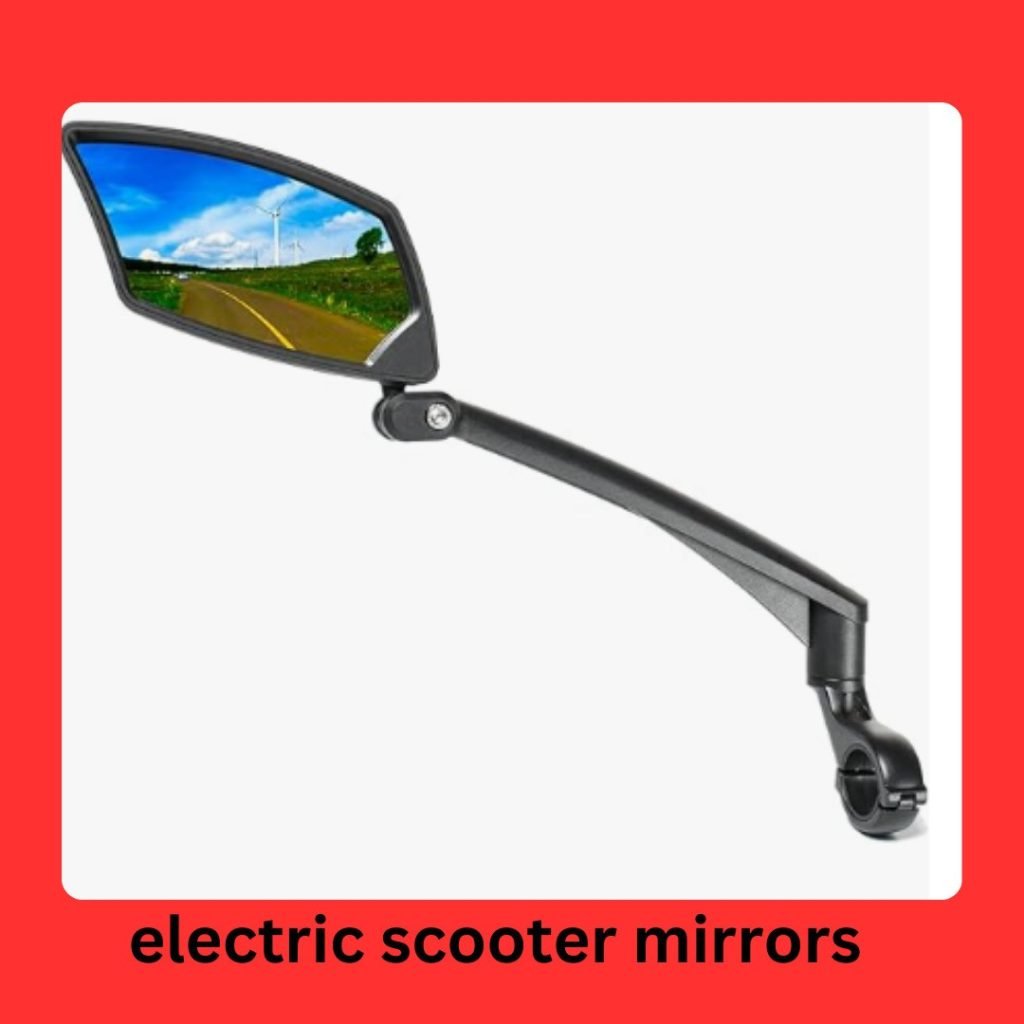 best electric scooter mirrors