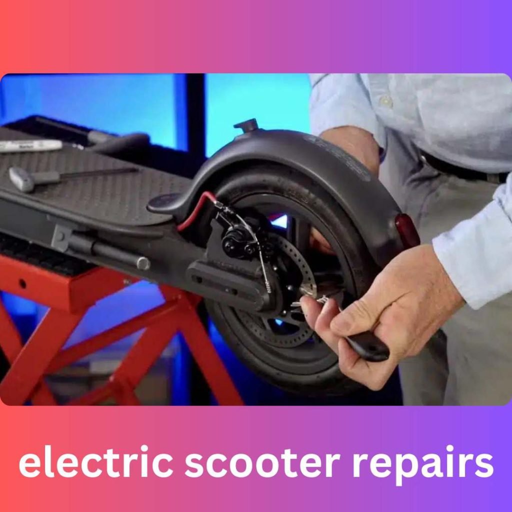 electric scooter repairs