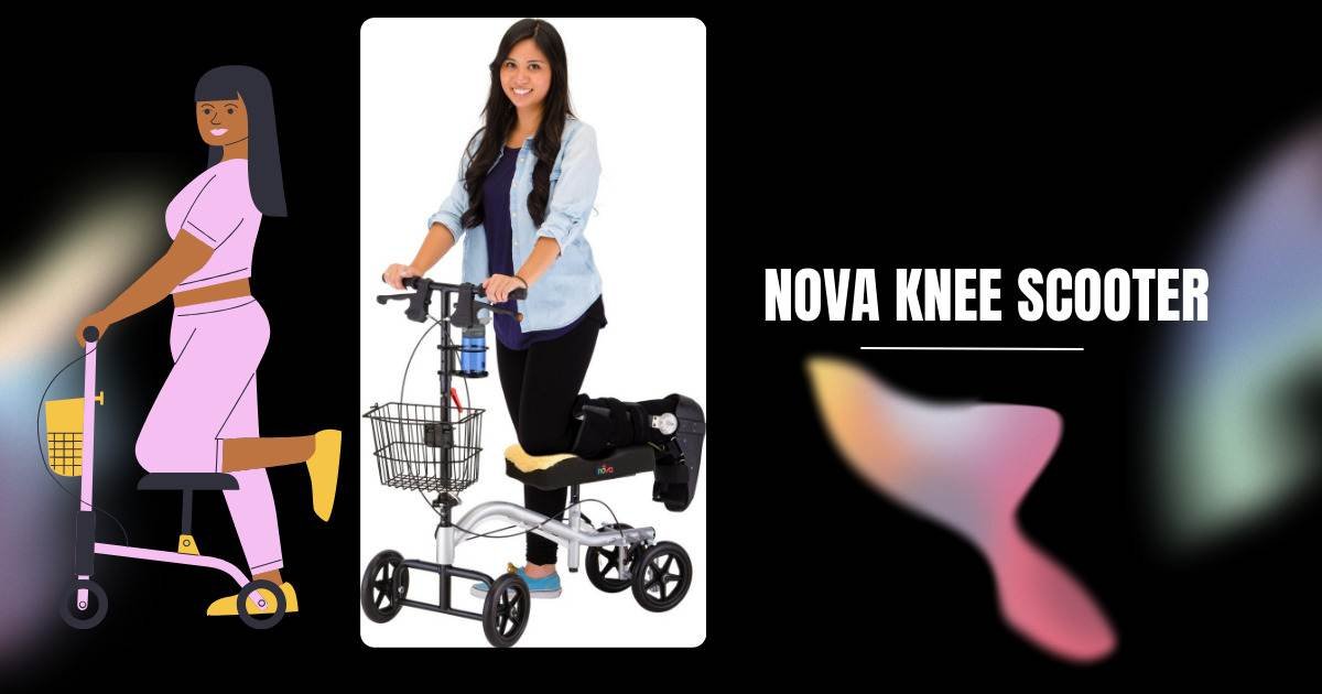 nova knee scooter