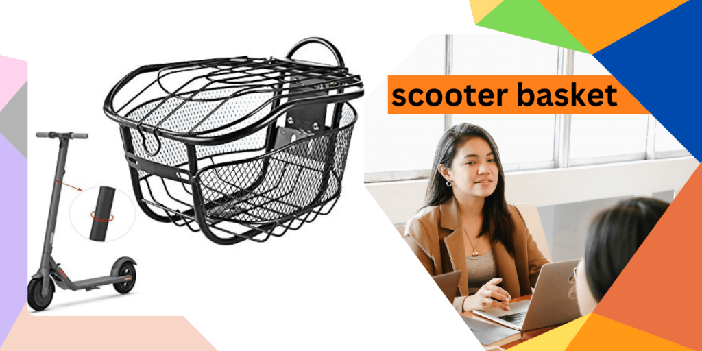 Scooter Basket