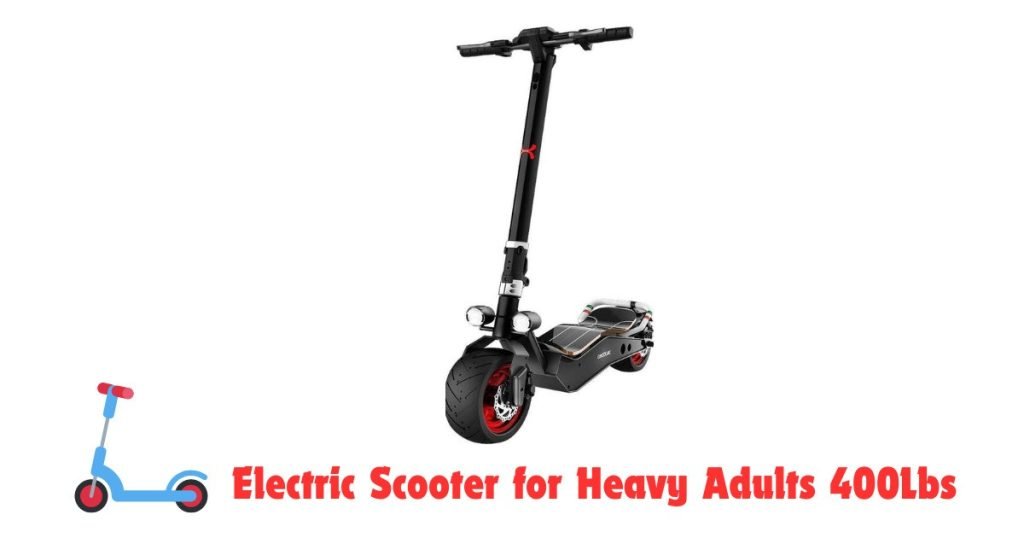 Electric Scooter for Heavy Adults 400Lbs