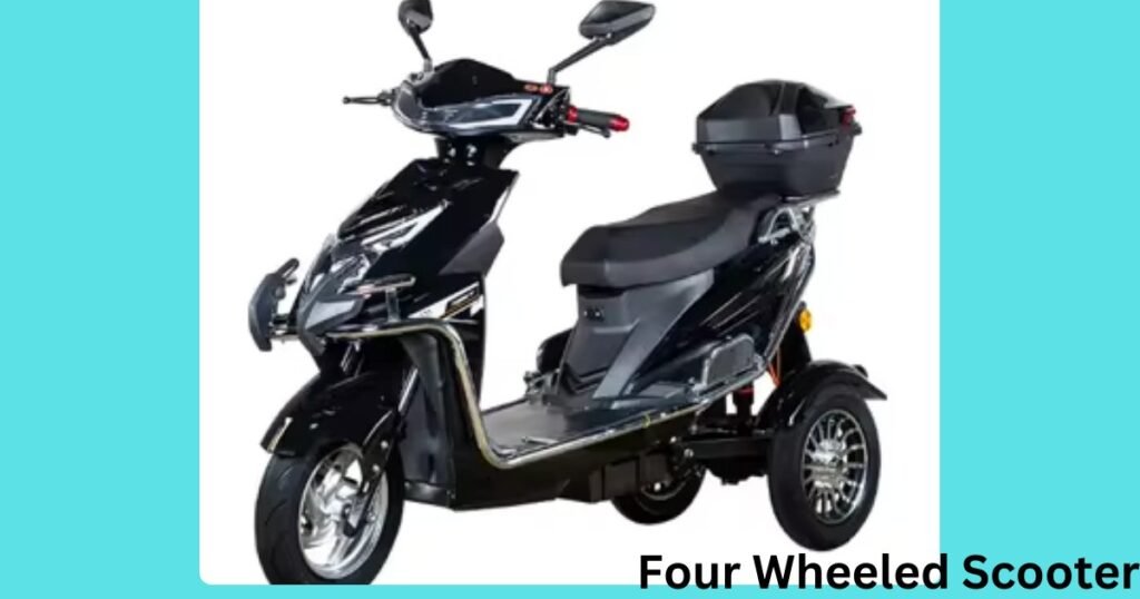 Four Wheeled Scooter